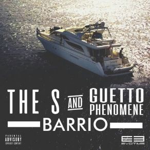 Download track Barrio The 'S', Ghetto Phénomène