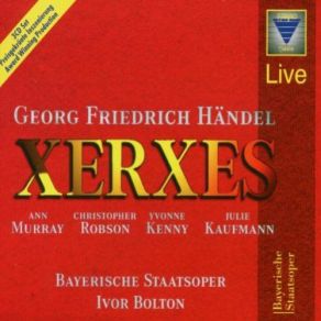 Download track Serse Xerxes Opera HWV 40 - Ouverture Ivor Bolton