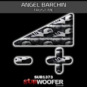 Download track Trust Me Angel Barchin