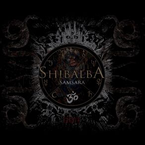 Download track Samsara Shibalba