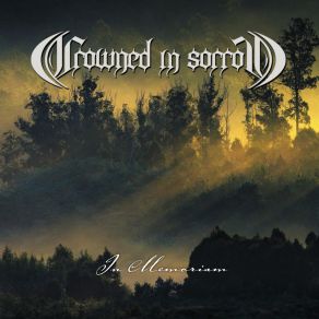 Download track Only Memories Crowned In Sorrow