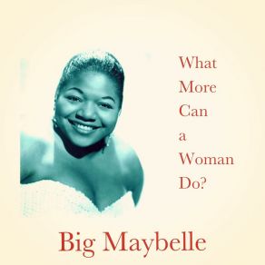 Download track If Big Maybelle