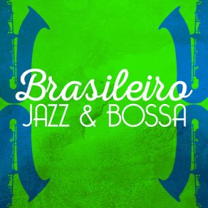 Download track All About Jazz Bossanova Brasilero