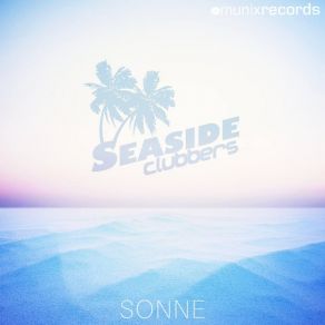 Download track Draufgaenger (Extended Mix) Seaside Clubbers