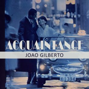 Download track Um Abraço No Bonfá João Gilberto