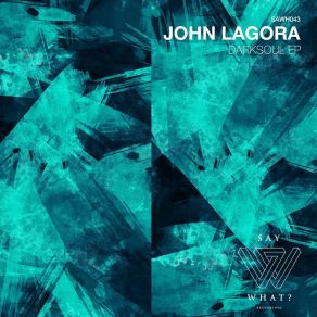 Download track Deepsoul John Lagora