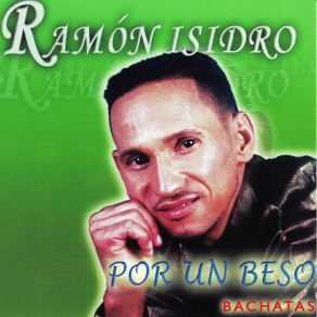 Download track Si No Me Quieres, Déjame Ramón Isidro