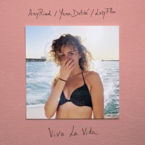 Download track Viva La Vida (Yann Dulché Remix) AnyRiad