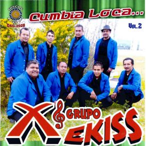 Download track Cumbia Loca Grupo Xekiss