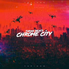 Download track Chrome City Taran Beats