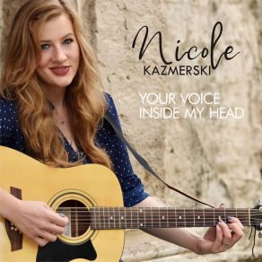 Download track Your Voice Inside My Head (Radio Edit) Nicole Kazmerski