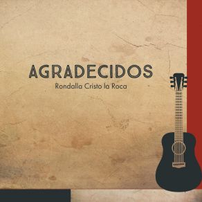 Download track De Rodillas Rondalla Cristo La Roca