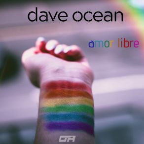 Download track Amor Libre (Main Mix) Dave Ocean