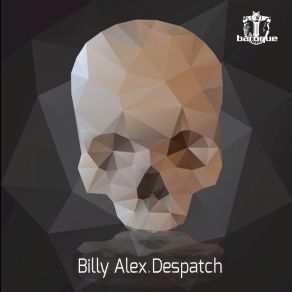 Download track Despatch Billy Alex