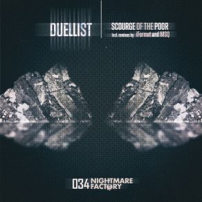 Download track Scourge Of The Poor (MSQ Remix) Duellist