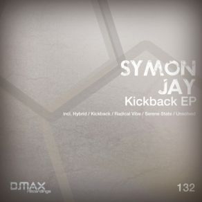 Download track Kickback (Original Mix) Symon, Jay