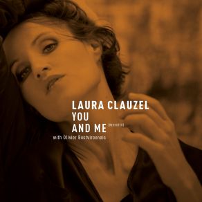 Download track You And Me [Revisited] Laura Clauzel