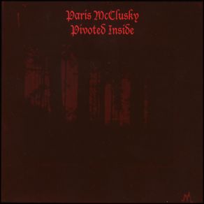 Download track Pivoted Inside Paris McClusky