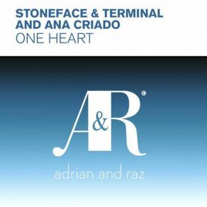 Download track One Heart (Original Mix) Ana Criado, Stoneface & Terminal