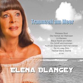 Download track Traumzeit Am Meer (Neuaufnahme) Elena Blangey