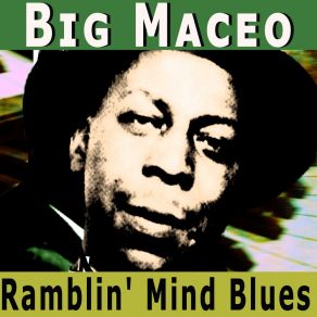 Download track Poor Kelly Blues Big Maceo