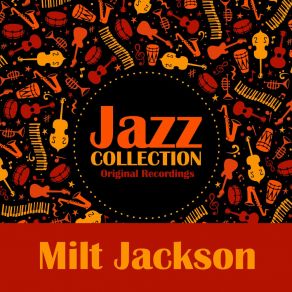 Download track Round About Midnight (Remastered) Milt Jackson