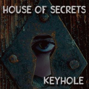 Download track Better Way House Of Secrets