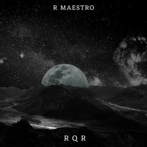 Download track R Q R R Maestro