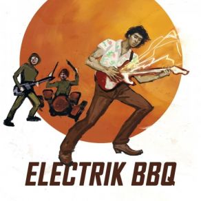 Download track Ma Grand-Mère Electrik BBQ