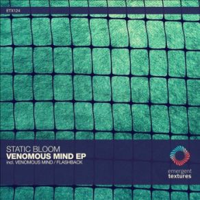 Download track Venomous Mind (Extended Mix) Static Bloom