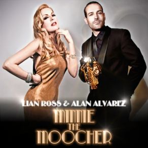 Download track Minnie The Moocher (House Remix) Lian Ross, Alan Alvarez