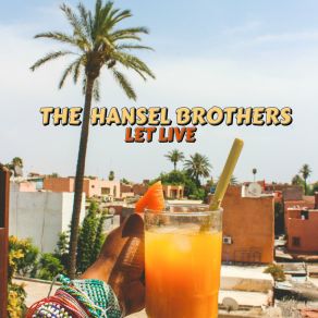 Download track Anoter Girl The Hansel Brothers