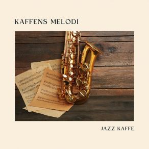 Download track Stemningsfuld Jazz Jazz Kaffe