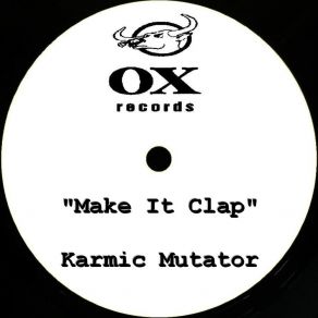 Download track Make It Clap (Blacque And Wilde Dub) Karmic MutatorFiorian Wilde, Jemini Blacque