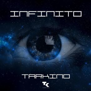 Download track Ven Al Infinito Tarkino