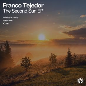 Download track The Second Sun (Another Audio Noir Trip) Franco TejedorAudio Noir