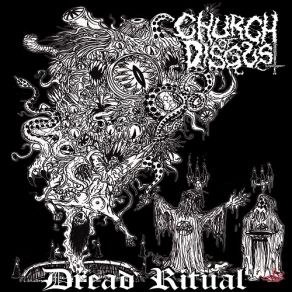 Download track Dread Ritual Church Of Disgust