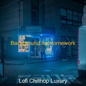 Download track Successful Moment For Working At Home Lofi Chillhop Luxury