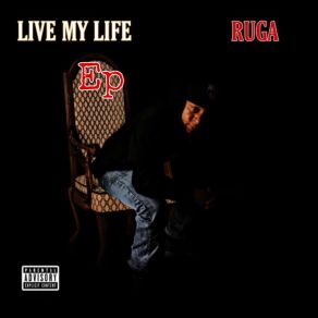 Download track Live My Life RugaRed