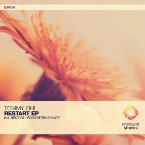 Download track Restart (Extended Mix) Tommy Oh