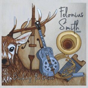 Download track Prodigal Son (Live) Felonius Smith Trio