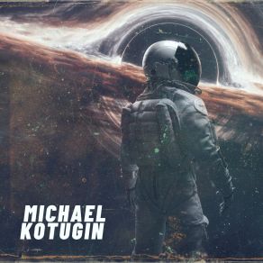 Download track Who Are You Michael Kotugin