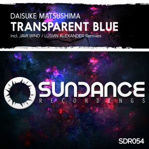 Download track Transparent Blue (Lusvin Alexander Intro Remix) Daisuke Matsushima