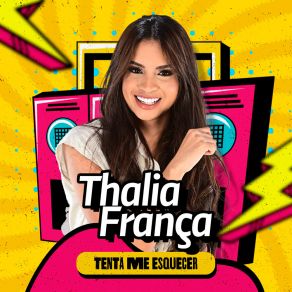 Download track Tenta Me Esquecer Thalia França