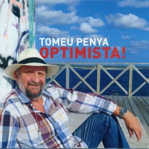 Download track Optimista! Tomeu Penya