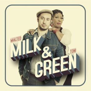 Download track Slipped, Tripped And Fell In Love Malted Milk, Toni Green