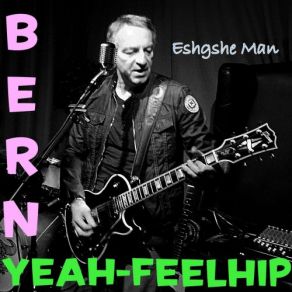 Download track Our Life Bern Yeah-Feelhip