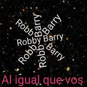 Download track Agosto Del 76 (Esto Que Soy) Robby Barry