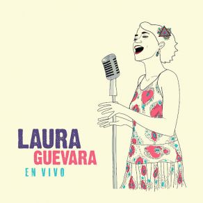 Download track Late (En Vivo) Laura Guevara