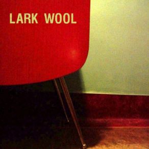 Download track Fiction Room Lark Wool